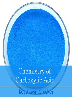 cover image of Chemistry of Carboxylic Acid